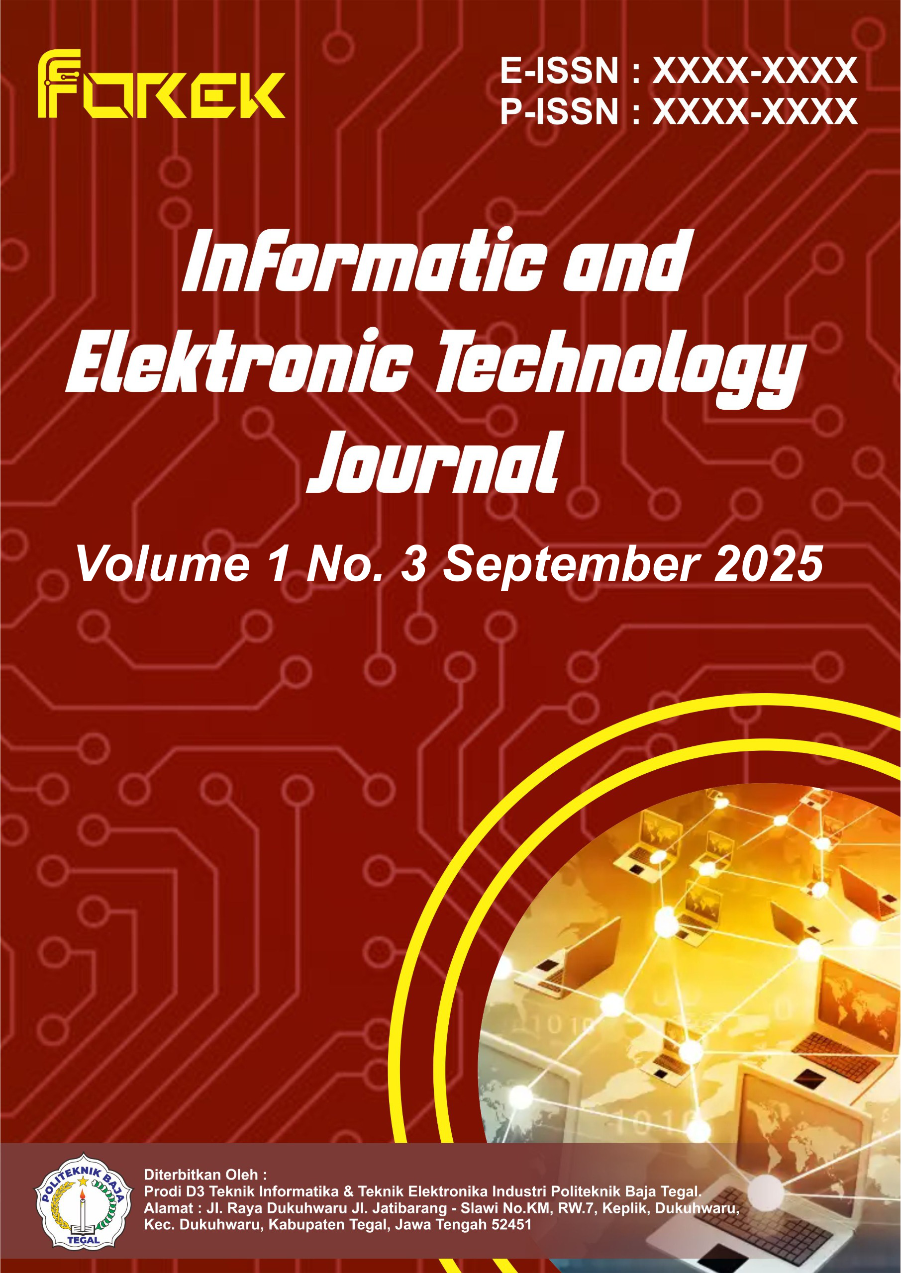 					View Vol. 1 No. 3 (2025): September: Informatic and Electronic Technology Journal
				